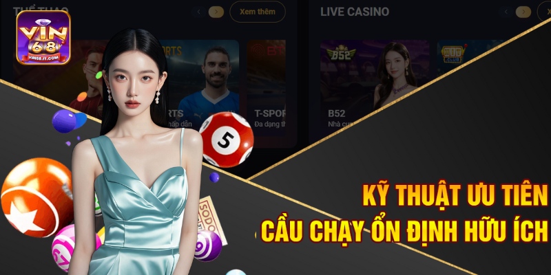 Soi Cầu Xổ Số Miền Trung Vin68 – Dự Đoán Xổ Số Siêu Chuẩn 3 Kỹ thuật ưu tiên cầu chạy ổn định hữu ích