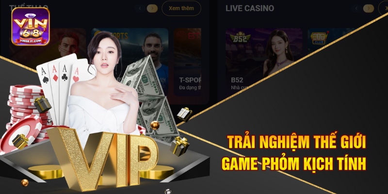 Trải nghiệm thế giới game phỏm kịch tính
